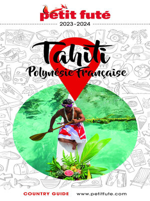 cover image of TAHITI--POLYNÉSIE 2023/2024 Petit Futé